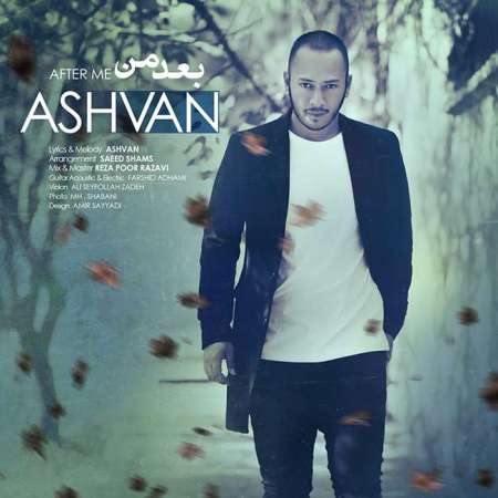 Ashvan – Bade Man